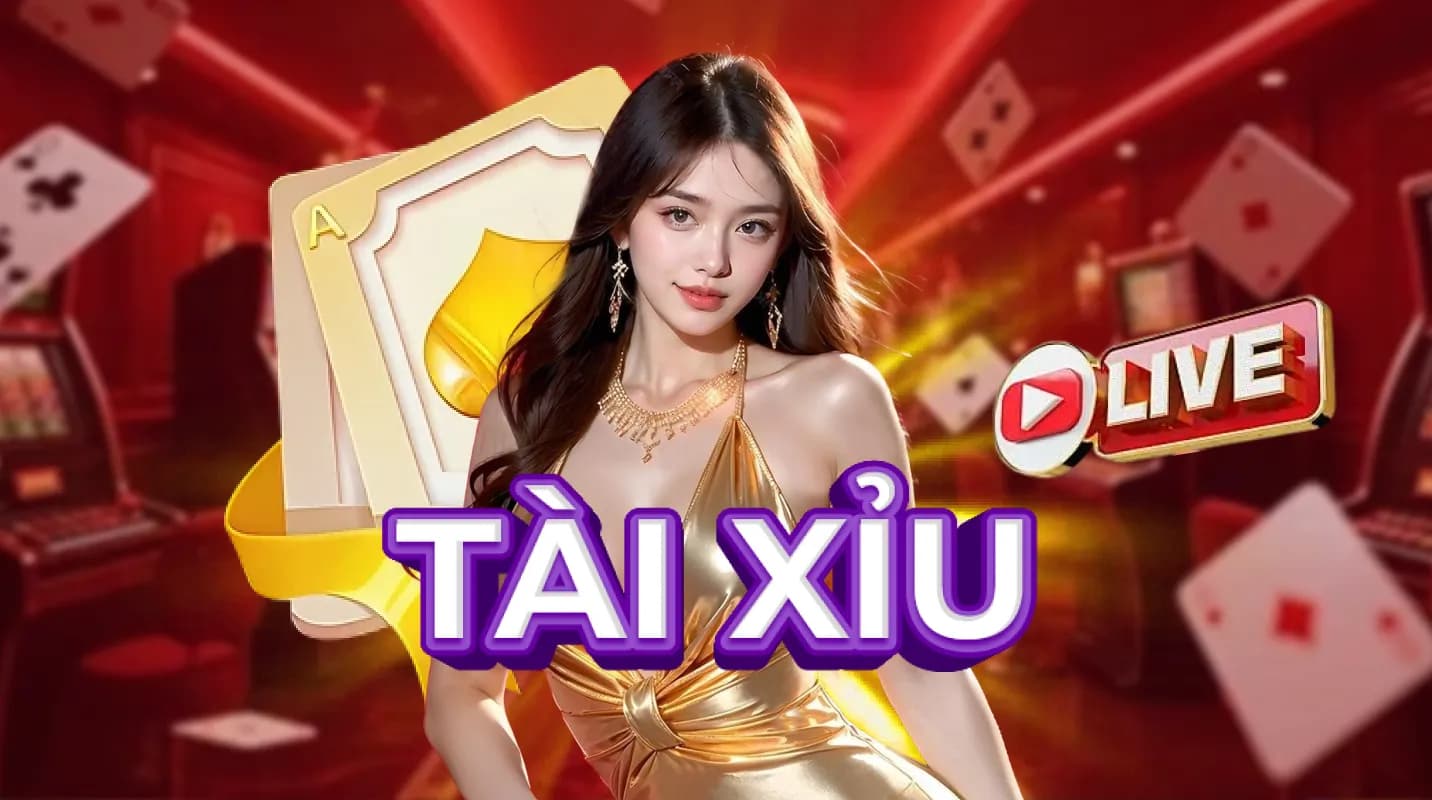 Tài xỉu Live